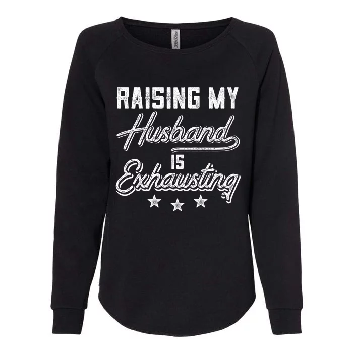 Husband Funny Funny Couples Relationship Great Gift Womens California Wash Sweatshirt