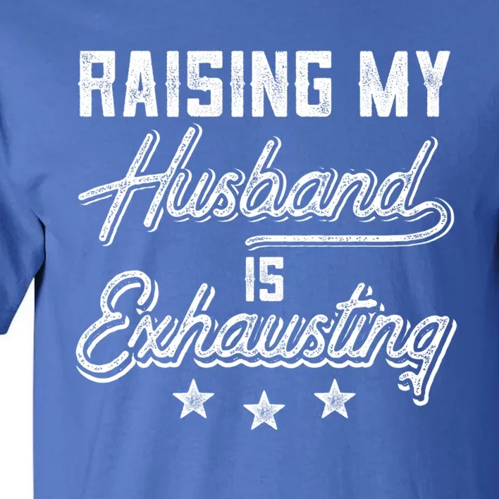 Husband Funny Funny Couples Relationship Great Gift Tall T-Shirt