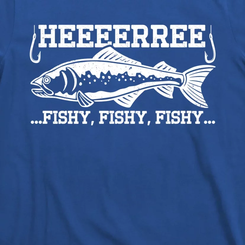 Here Fishy Funny Fisher Dad Bass Fishing Lover Gift T-Shirt