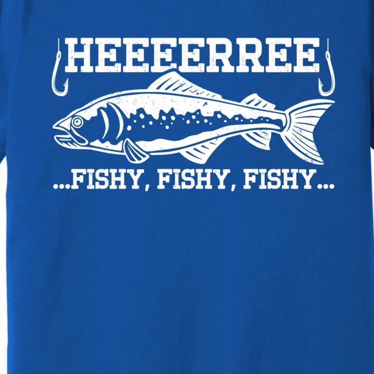 Here Fishy Funny Fisher Dad Bass Fishing Lover Gift Premium T-Shirt