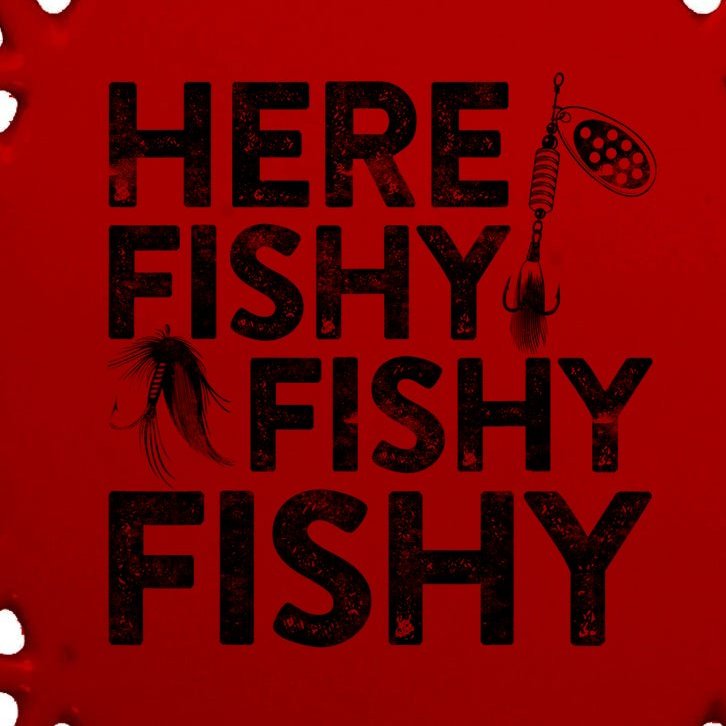 Here Fishy Fishy Fishy Fishing Fisherman Funny Quote Oval Ornament