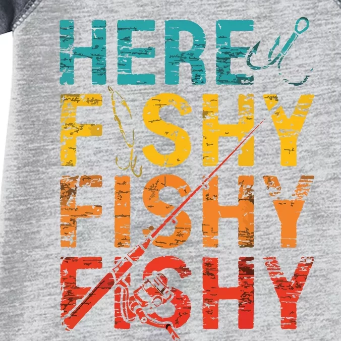 Here Fishy Fishy Fishy Fishing Gift Infant Baby Jersey Bodysuit