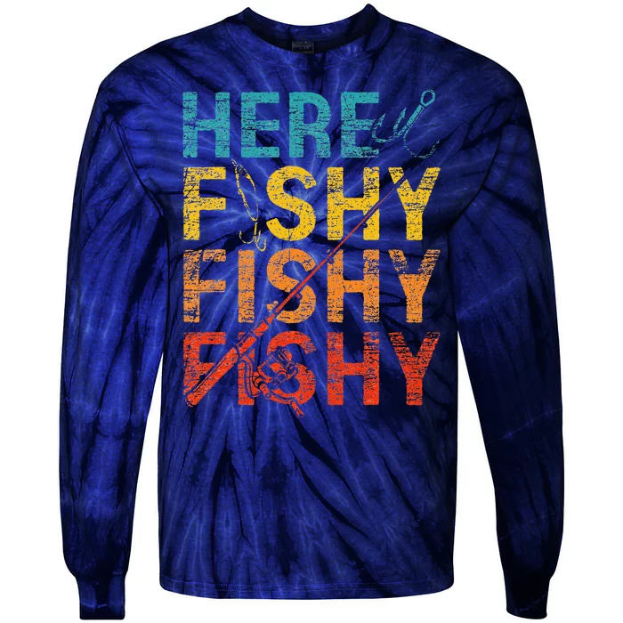 Here Fishy Fishy Fishy Tie-Dye Long Sleeve Shirt