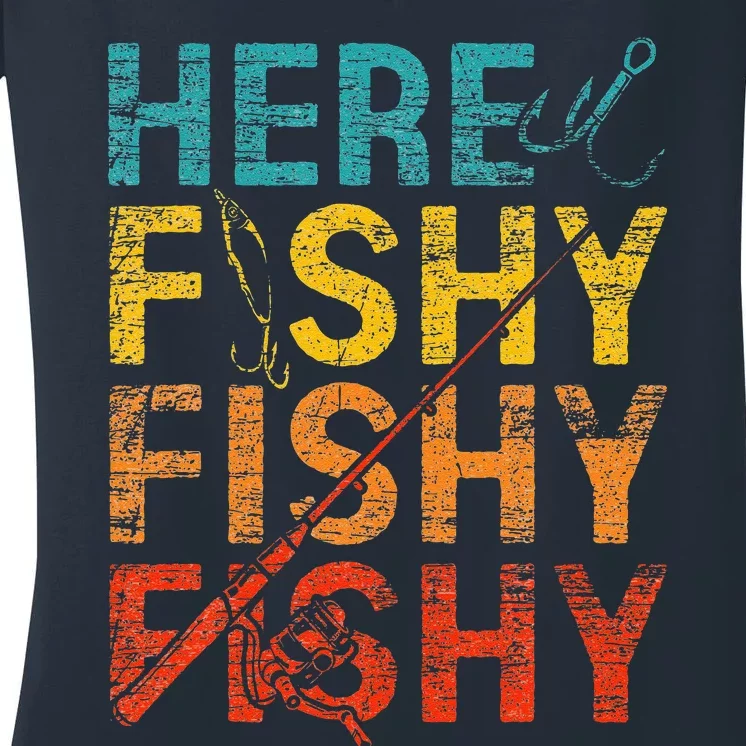 Here Fishy Fishy Fishy Women's V-Neck T-Shirt