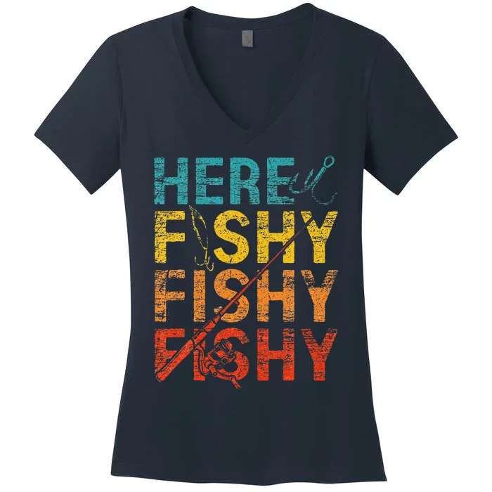 Here Fishy Fishy Fishy Women's V-Neck T-Shirt