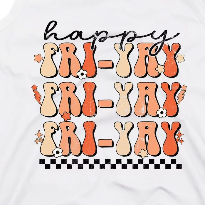 Happy Fri-Yay Friday Lovers Fun Teacher Retro Groovy Tank Top