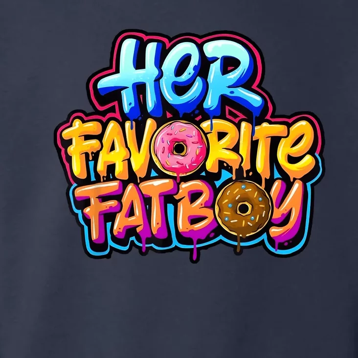 Her Favorite Fatboy Tee Toddler Hoodie