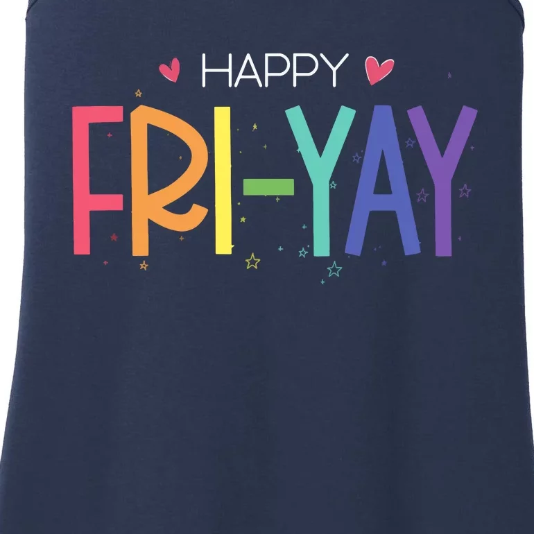 Happy Friyay Friday Funny Teacher Life Happy Friday Ladies Essential Tank