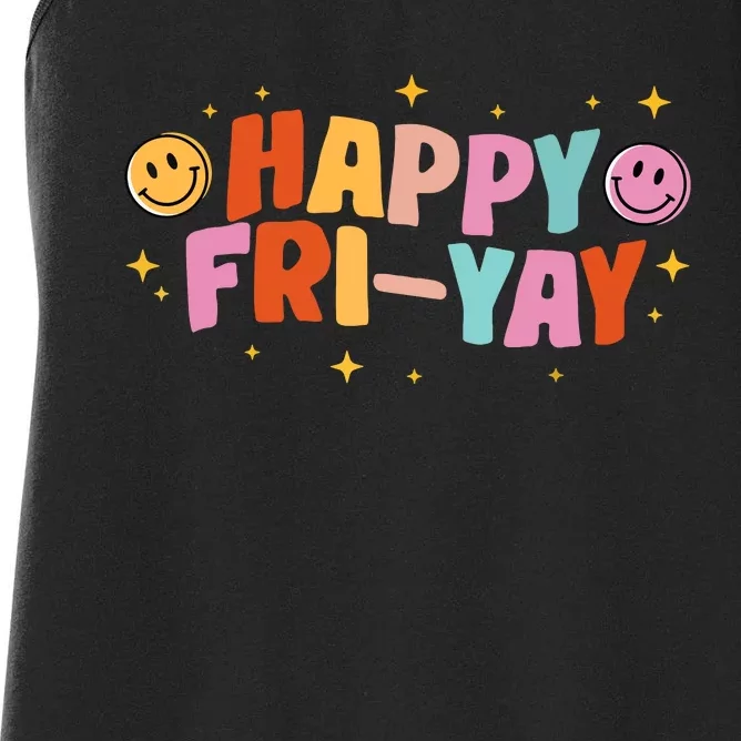 Happy Friyay Friday Lovers Fun Teacher Tgif Women's Racerback Tank