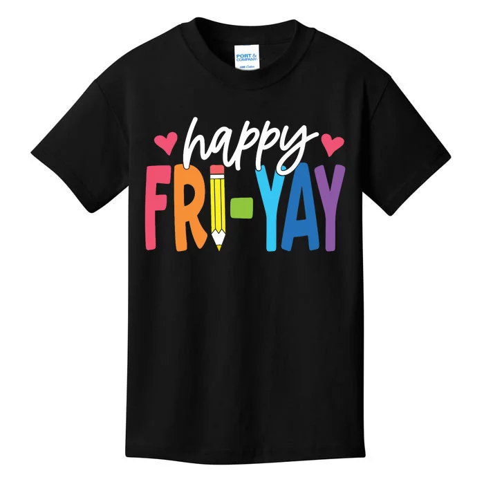 Happy Friyay Funny Fri Yay Teacher Student Friday Weekend Kids T-Shirt