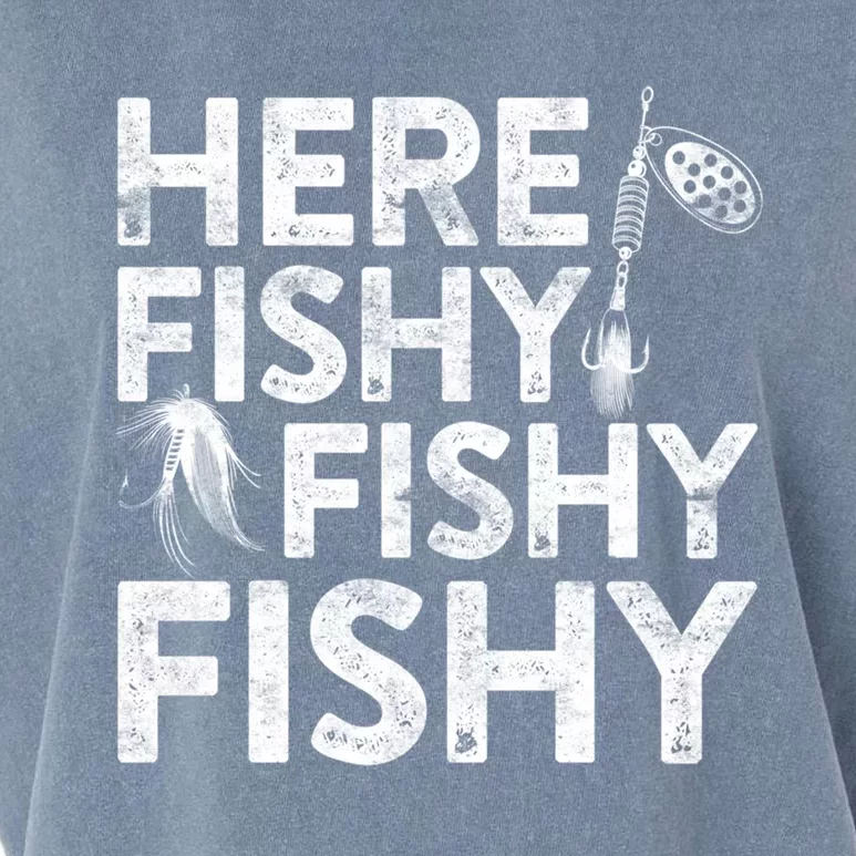 Here Fishy Fishy Fishy Gift Fisher Gifmeaningful Gift Garment-Dyed Women's Muscle Tee