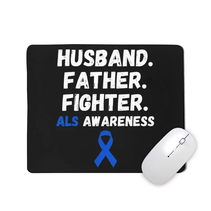 Husband Father Fighter ALS Awareness Ribbon Support Warrior Mousepad