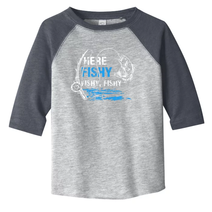 Here Fishy Funny Fishing Fisher Fish Graphic Gift Toddler Fine Jersey T-Shirt