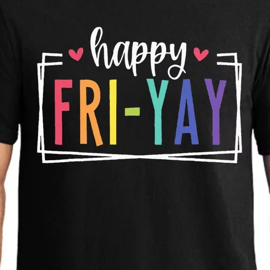 Happy Friyay Friday Lovers Fun Teacher Pajama Set