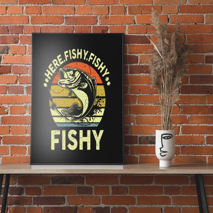 Here Fishy Fishing Bass Fish Gift Boy Funny Poster