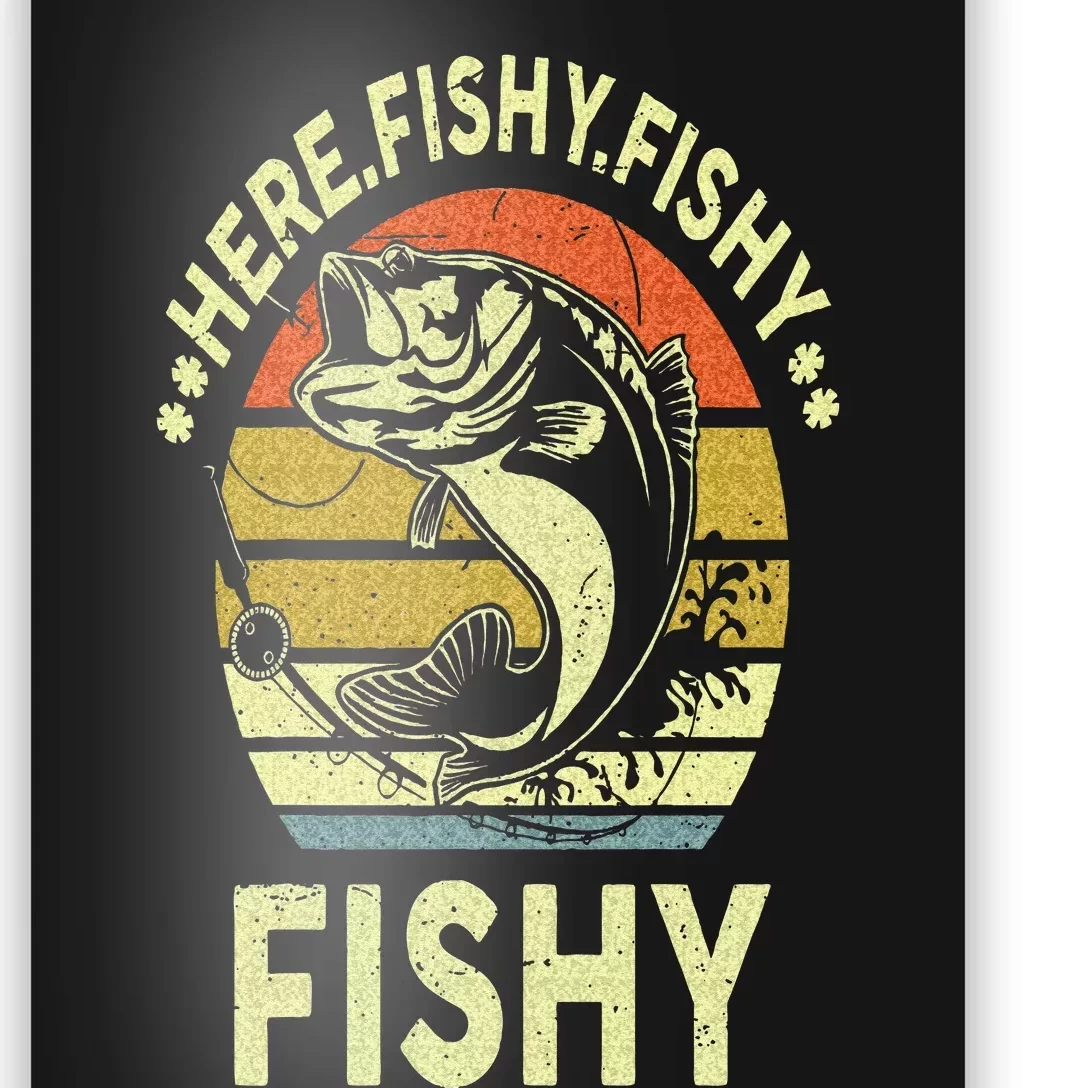 Here Fishy Fishing Bass Fish Gift Boy Funny Poster