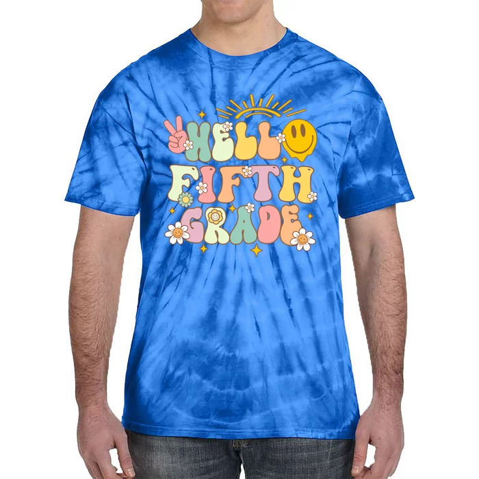 Hello Fifth Grade Eletary 5Th Grade Team Back To School Gift Tie-Dye T-Shirt