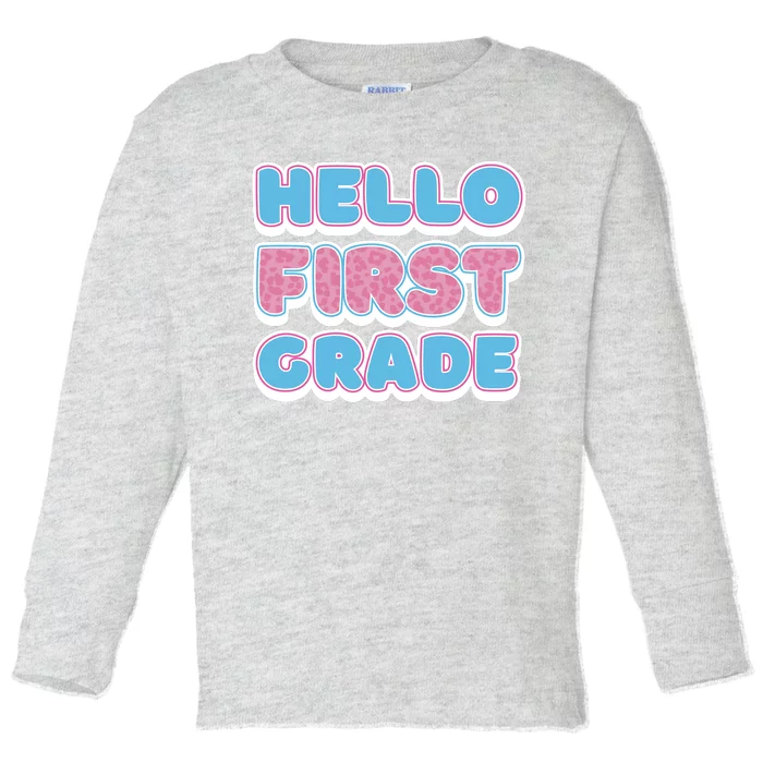 Hello First Grade Back To School Toddler Long Sleeve Shirt