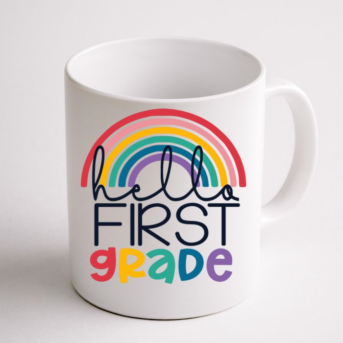 Hello First Grade First Day Of School Back To School 1st Grade Student Front & Back Coffee Mug