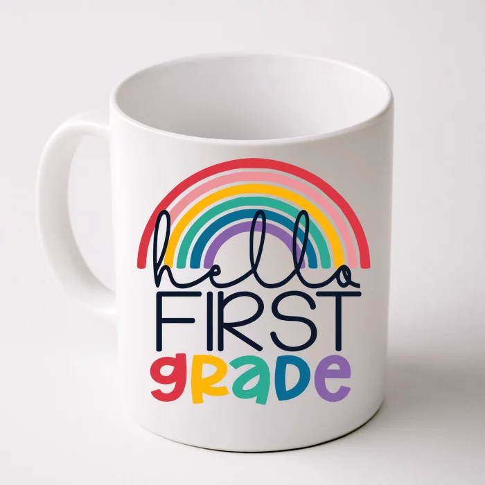 Hello First Grade First Day Of School Back To School 1st Grade Student Front & Back Coffee Mug