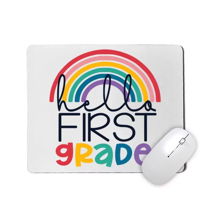 Hello First Grade First Day Of School Back To School 1st Grade Student Mousepad