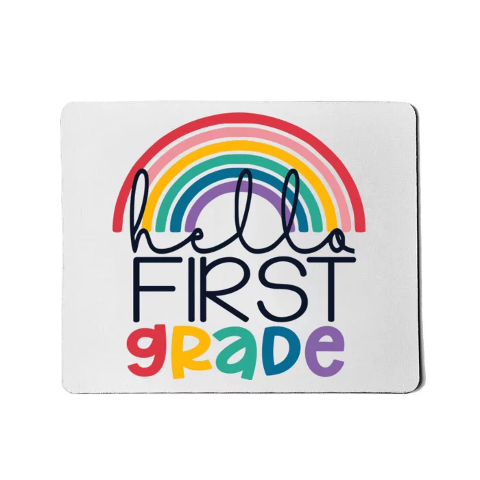 Hello First Grade First Day Of School Back To School 1st Grade Student Mousepad