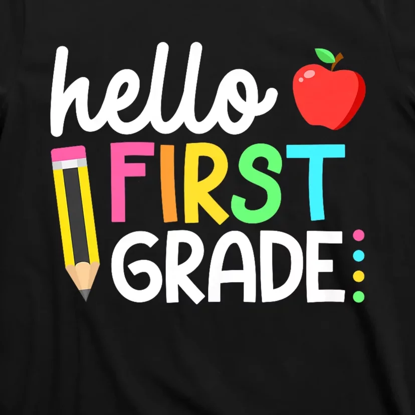 Hello First Grade Team 1st Grade Back To School Teacher T-Shirt