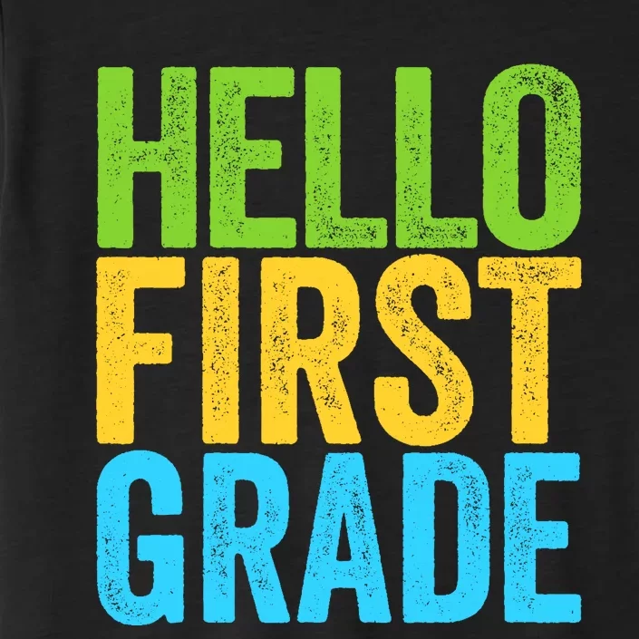 Hello First Grade Funny 1st Grade Back To School ChromaSoft Performance T-Shirt