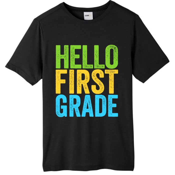 Hello First Grade Funny 1st Grade Back To School ChromaSoft Performance T-Shirt