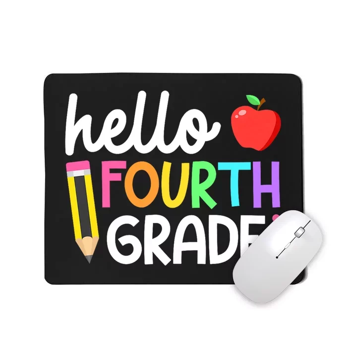 Hello Fourth Grade Team 4th Grade Back To School Teacher Mousepad