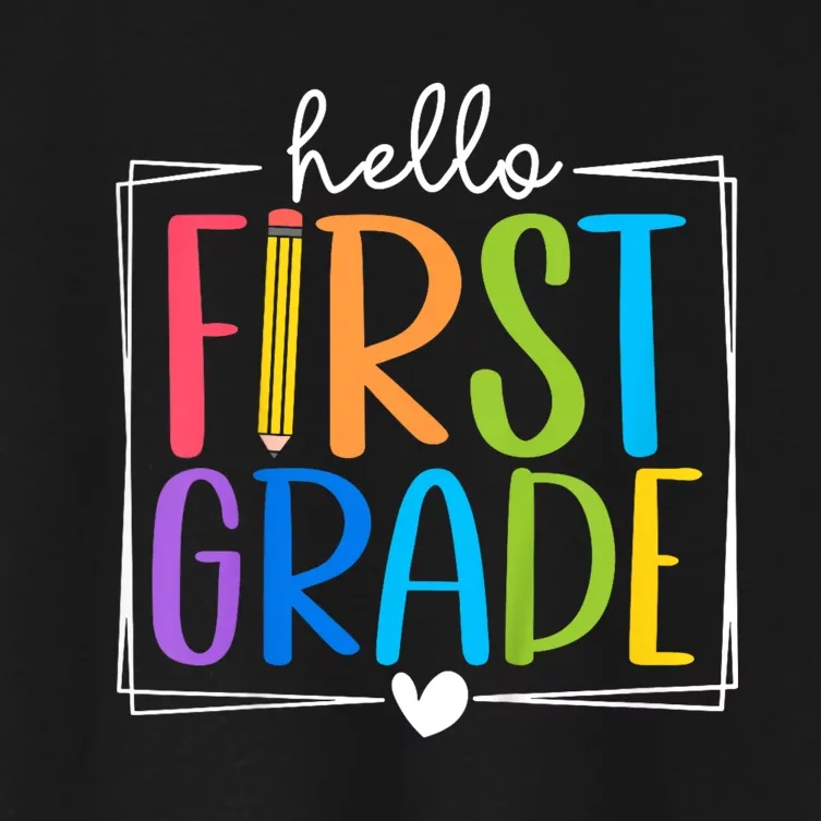 Hello First Grade Team 1st Grade Back To School Teacher Women's Crop Top Tee