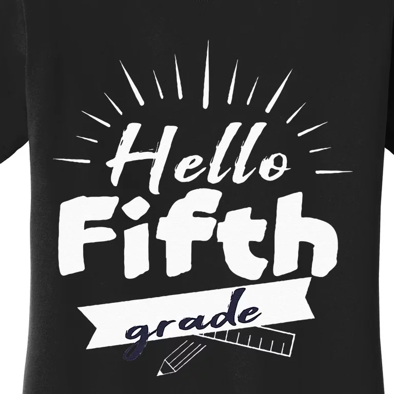 Hello Fifth Grade Women's T-Shirt