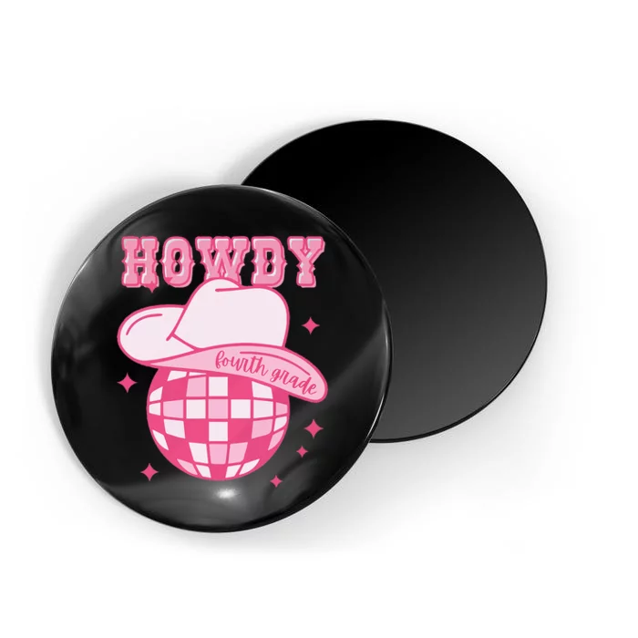 Howdy Fourth Grade Disco Cowboy Back To School Teacher Magnet