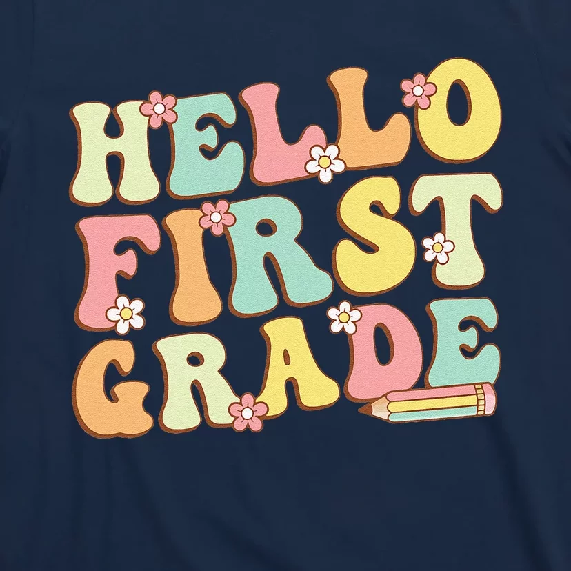 Hello First Grade Team 1st Grade Teacher Girl Back To School T-Shirt