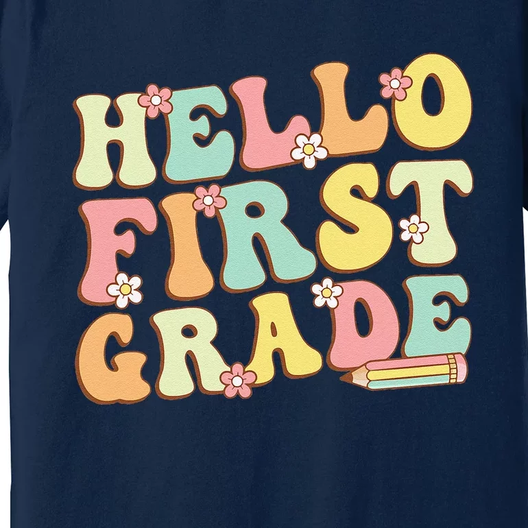 Hello First Grade Team 1st Grade Teacher Girl Back To School Premium T-Shirt