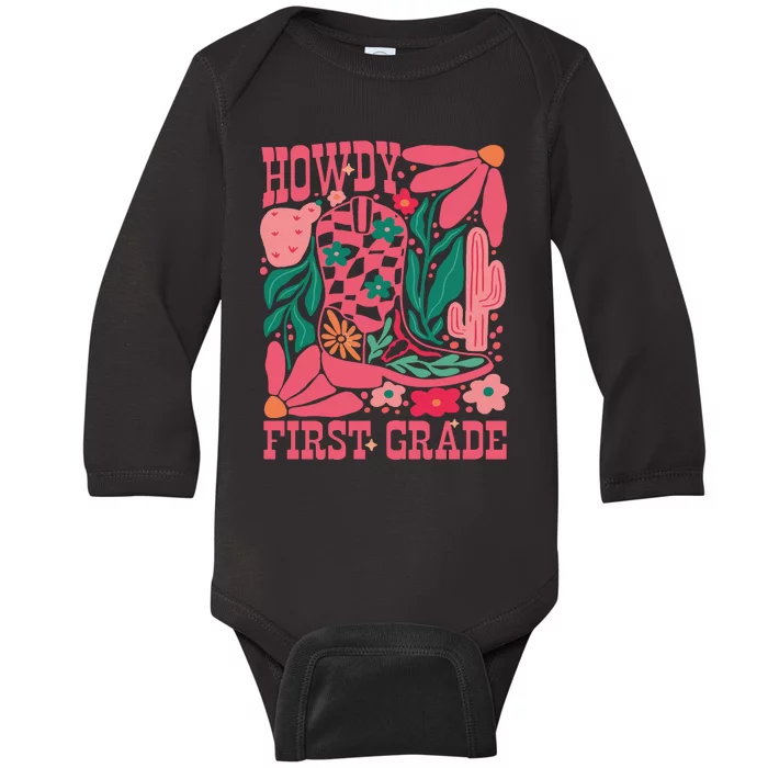 Howdy First Grade 1st Grade Teacher Baby Long Sleeve Bodysuit