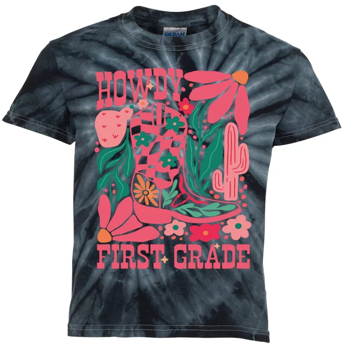 Howdy First Grade 1st Grade Teacher Kids Tie-Dye T-Shirt