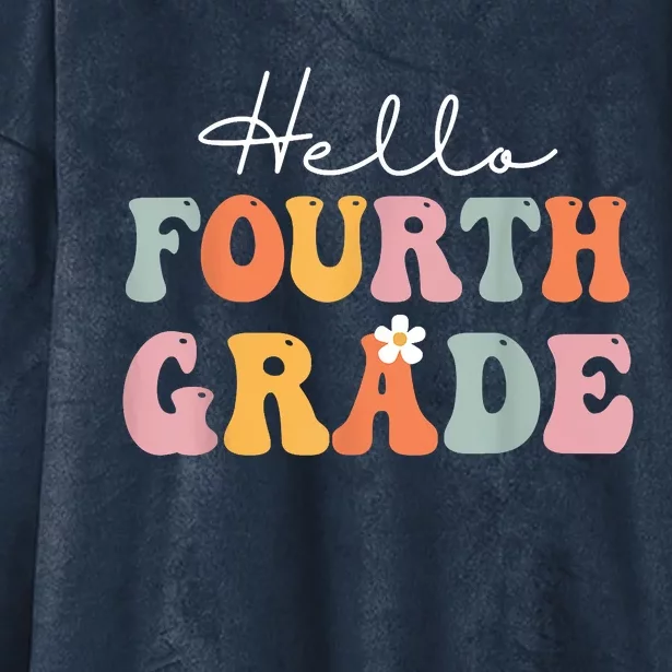 Hello Fourth Grade Back To School Groovy Teacher Student Hooded Wearable Blanket