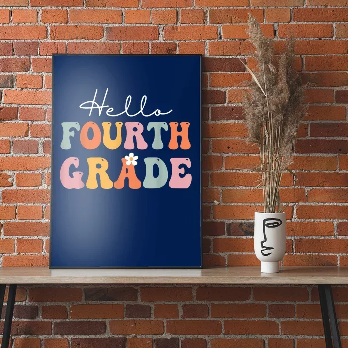 Hello Fourth Grade Back To School Groovy Teacher Student Poster