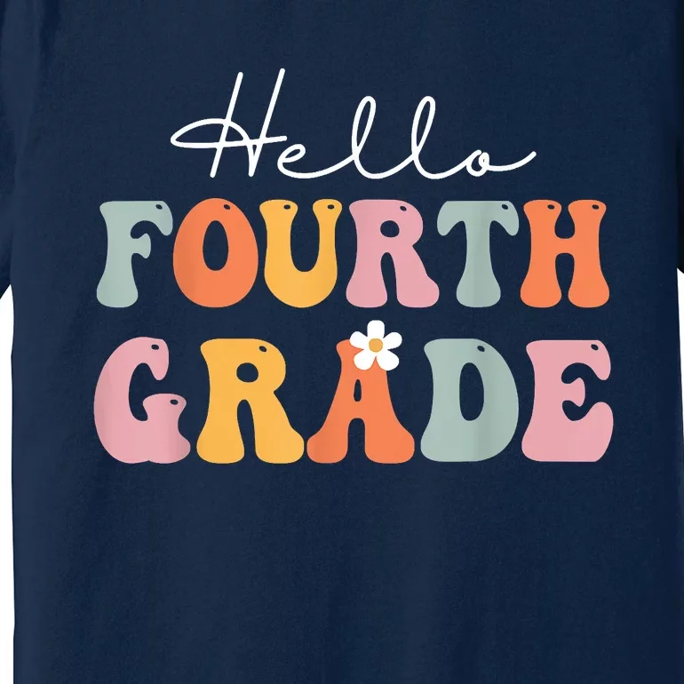 Hello Fourth Grade Back To School Groovy Teacher Student Premium T-Shirt