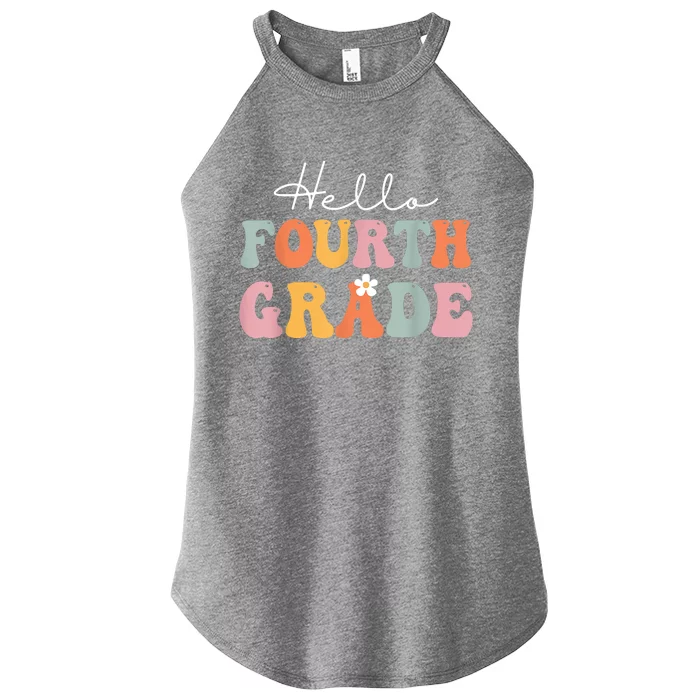 Hello Fourth Grade Back To School Groovy Teacher Student Women’s Perfect Tri Rocker Tank