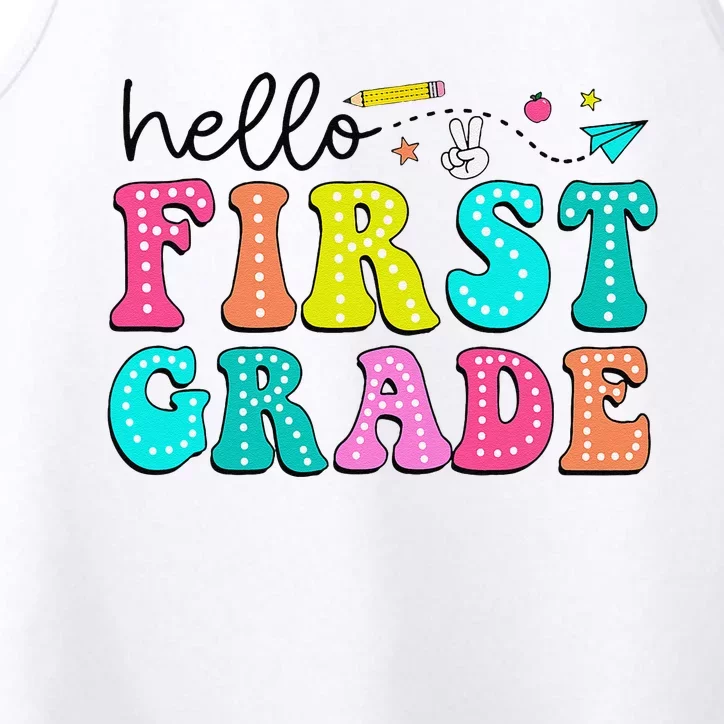 Hello First Grade Teacher Back To School First Day Gift Performance Tank