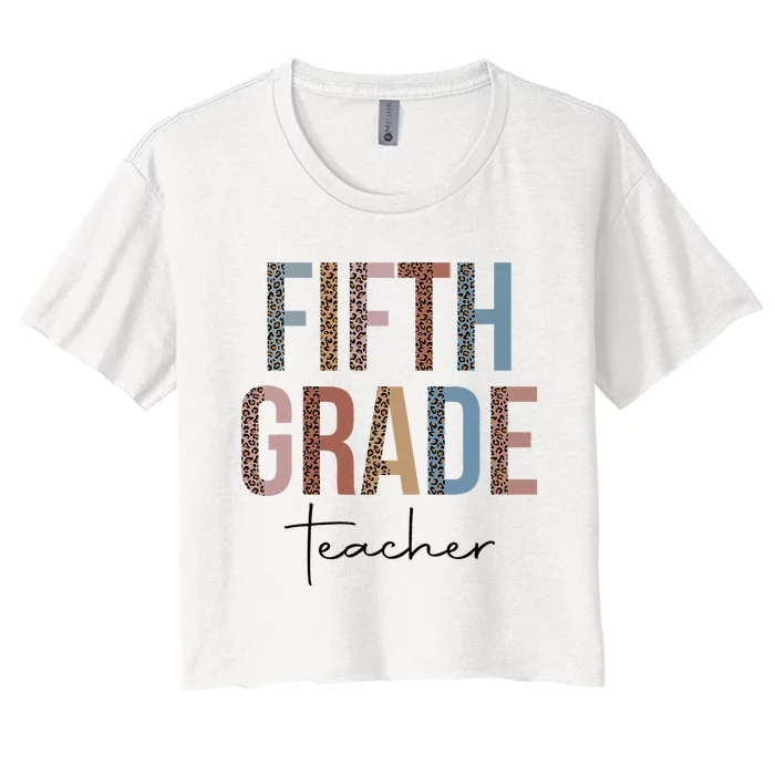 Hello Fifth Grade Leopard First Day of School Teacher Tees Women's Crop Top Tee