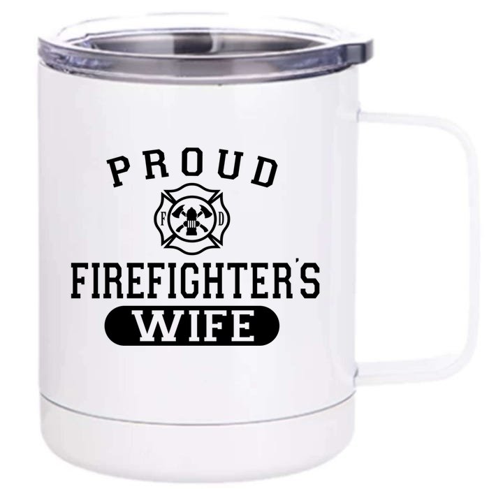 Husband Firefighter Gift For Wife Proud Firefighters Wife Gift Front & Back 12oz Stainless Steel Tumbler Cup