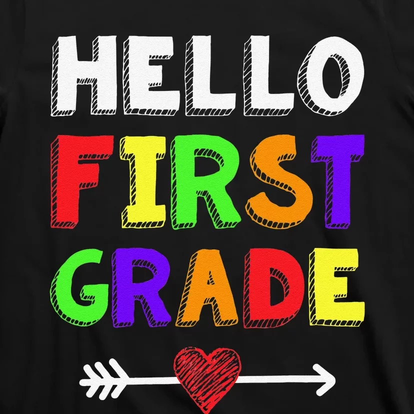 Hello First Grade Team 1st Grade Back To School Teacher T-Shirt