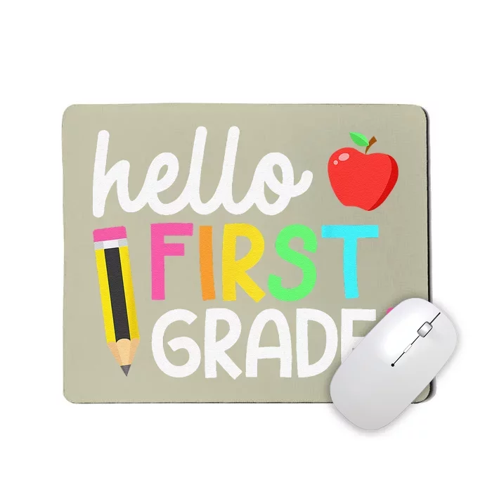 Hello First Grade Team 1st Grade Back To School Teacher Mousepad