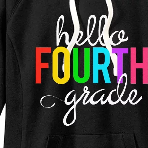 Hello Fourth Grade 4th First Day Of School Bright Teacher Women's Fleece Hoodie