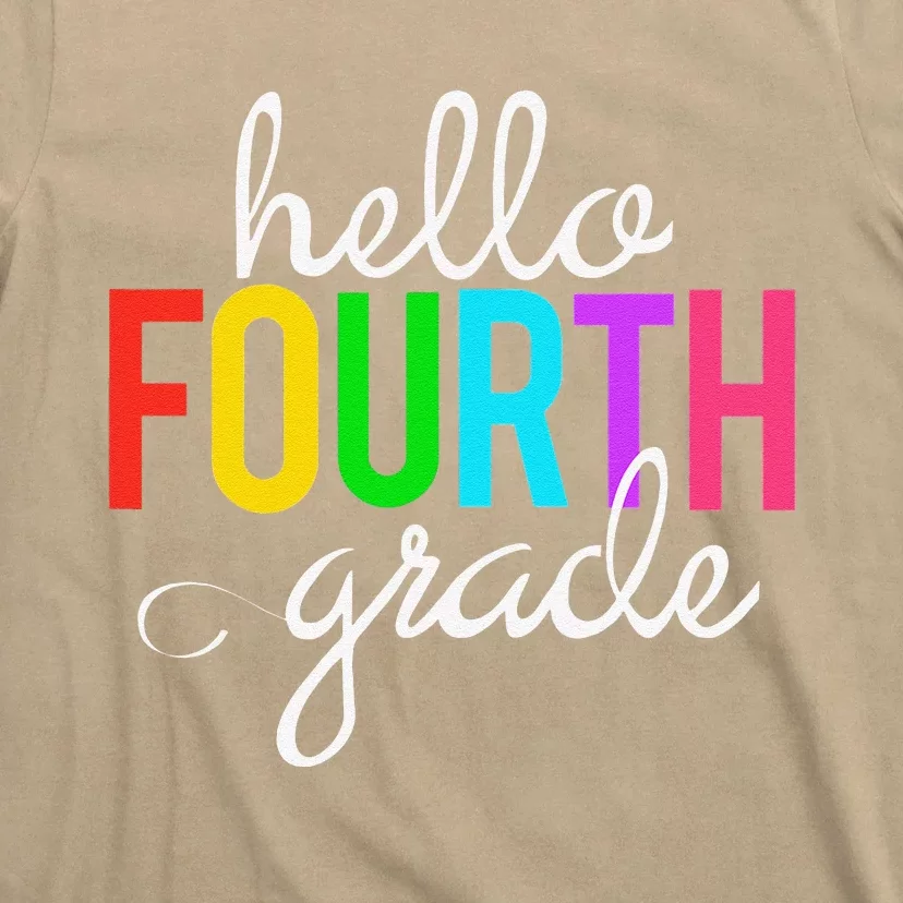 Hello Fourth Grade 4th First Day Of School Bright Teacher T-Shirt