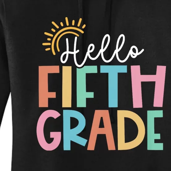 Hello Fifth Grade Team 5th Grade Back To School Teacher Women's Pullover Hoodie