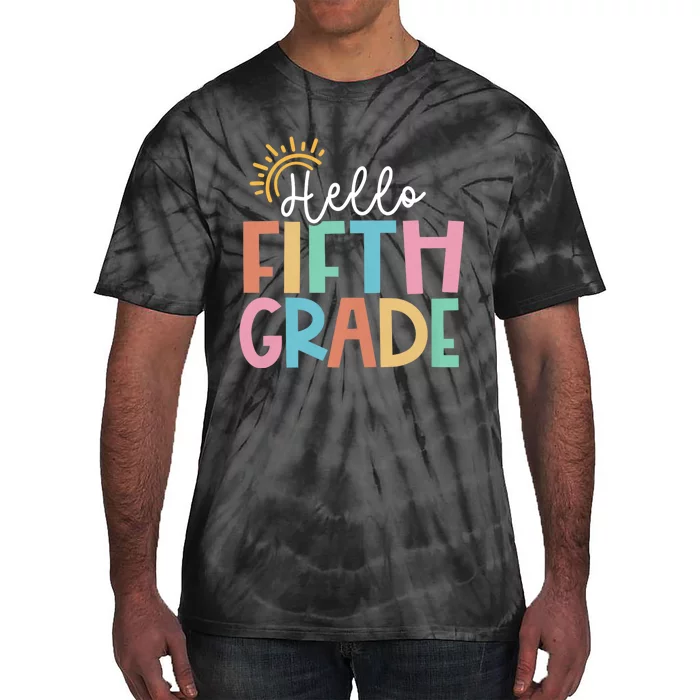 Hello Fifth Grade Team 5th Grade Back To School Teacher Tie-Dye T-Shirt